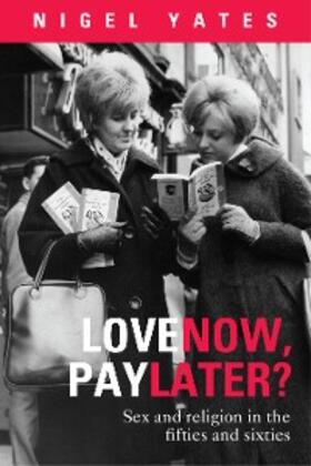 Yates |  Love Now, Pay Later? | eBook | Sack Fachmedien