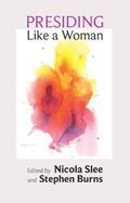 Slee |  Presiding Like a Woman | eBook | Sack Fachmedien