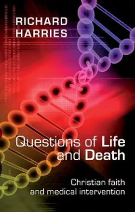 Harries |  Questions of Life and Death | eBook | Sack Fachmedien