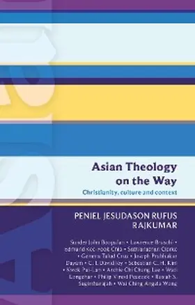 Rajkumar |  ISG 50: Asian Theology on the Way | eBook | Sack Fachmedien