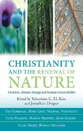 Kim |  Christianity and the Renewal of Nature | eBook | Sack Fachmedien