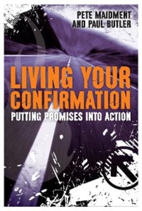 Butler / Maidment |  Living Your Confirmation | eBook | Sack Fachmedien