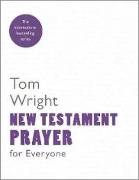 Wright |  New Testament Prayer for Everyone | eBook | Sack Fachmedien