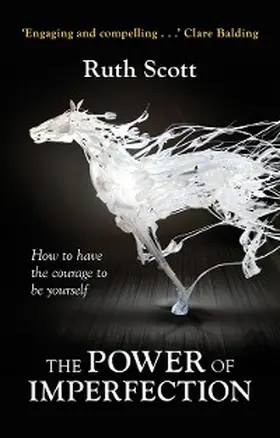 Scott |  The Power of Imperfection | eBook | Sack Fachmedien