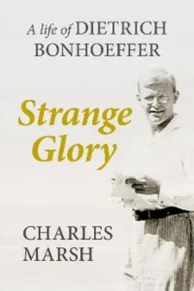 Marsh |  Strange Glory | eBook | Sack Fachmedien