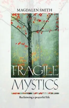 Smith |  Fragile Mystics | eBook | Sack Fachmedien