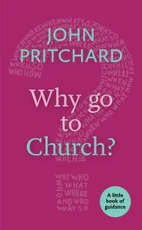 Pritchard |  Why Go to Church? | eBook | Sack Fachmedien
