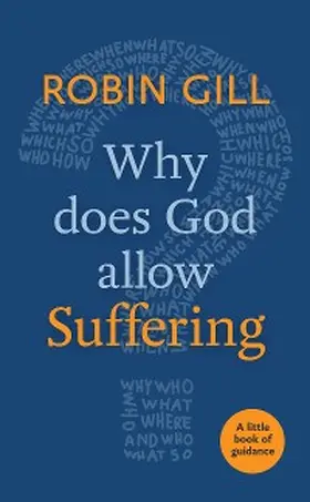 Gill |  Why Does God Allow Suffering? | eBook | Sack Fachmedien