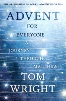 Wright |  Advent For Everyone: | eBook | Sack Fachmedien