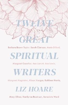 Hoare |  Twelve Great Spiritual Writers | eBook | Sack Fachmedien