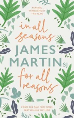 Martin | In All Seasons, For All Reasons | E-Book | www.sack.de