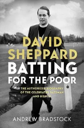 Bradstock |  David Sheppard: Batting for the Poor | eBook | Sack Fachmedien