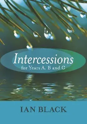 Black |  Intercessions for Years A, B, and C | eBook | Sack Fachmedien