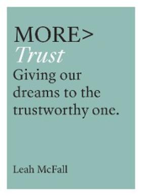 Mcfall |  More Trust | eBook | Sack Fachmedien
