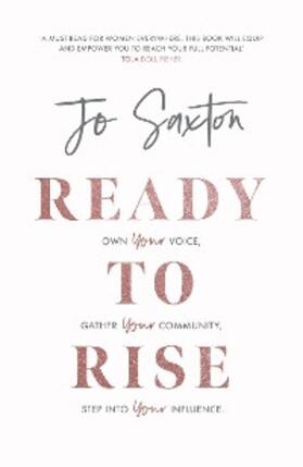 Saxton |  Ready to Rise | eBook | Sack Fachmedien