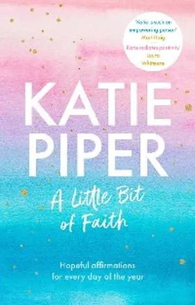 Piper |  A Little Bit of Faith | eBook | Sack Fachmedien