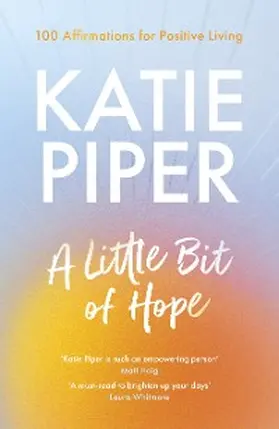 Piper |  A Little Bit of Hope | eBook | Sack Fachmedien