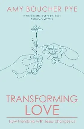 Pye |  Transforming Love | eBook | Sack Fachmedien