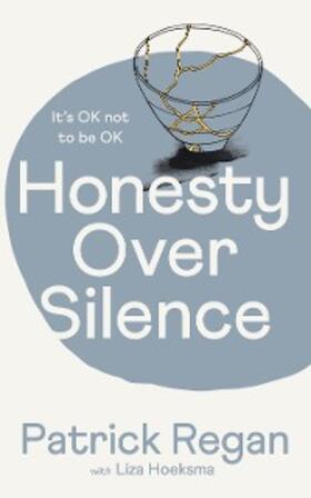 Regan |  Honesty Over Silence | eBook | Sack Fachmedien