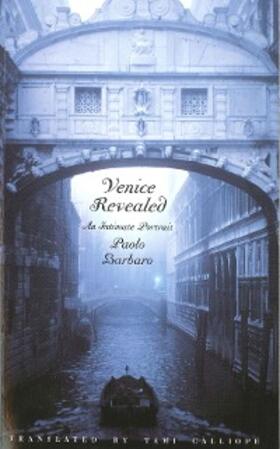 Barbaro |  Venice Revealed | eBook | Sack Fachmedien