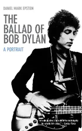 Epstein |  The Ballad of Bob Dylan | eBook | Sack Fachmedien
