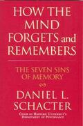 Schacter |  How the Mind Forgets and Remembers | eBook | Sack Fachmedien