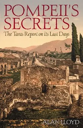 Lloyd |  Pompeii's Secrets | eBook | Sack Fachmedien