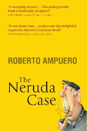 Ampuero |  The Neruda Case | eBook | Sack Fachmedien