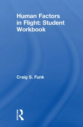 Funk | Human Factors in Flight: Student Workbook | Buch | 978-0-291-39831-4 | sack.de