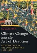 Ray |  Climate Change and the Art of Devotion | eBook | Sack Fachmedien