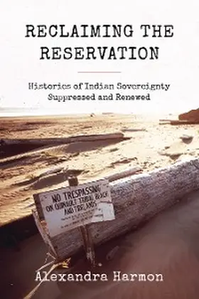 Harmon |  Reclaiming the Reservation | eBook | Sack Fachmedien