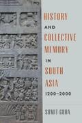 Guha |  History and Collective Memory in South Asia, 1200–2000 | eBook | Sack Fachmedien