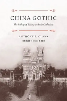 Clark |  China Gothic | eBook | Sack Fachmedien
