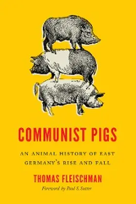 Fleischman |  Communist Pigs | eBook | Sack Fachmedien