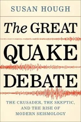 Hough |  The Great Quake Debate | eBook | Sack Fachmedien