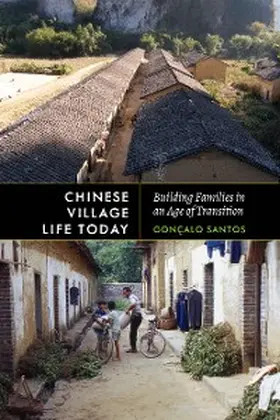Santos |  Chinese Village Life Today | eBook | Sack Fachmedien