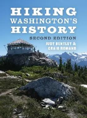 Bentley / Romano |  Hiking Washington's History | eBook | Sack Fachmedien