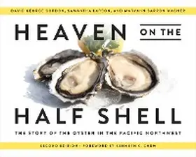 Gordon / Larson / Wagner |  Heaven on the Half Shell | eBook | Sack Fachmedien