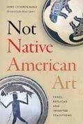 Berlo |  Not Native American Art | eBook | Sack Fachmedien