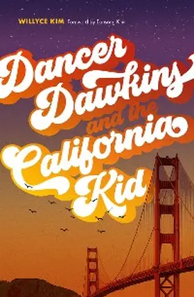 Kim |  Dancer Dawkins and the California Kid | eBook | Sack Fachmedien