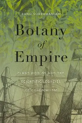 Subramaniam |  Botany of Empire | eBook | Sack Fachmedien