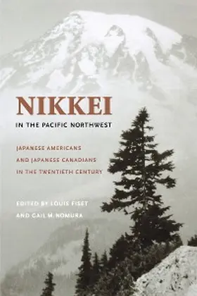Fiset / Nomura |  Nikkei in the Pacific Northwest | eBook | Sack Fachmedien