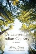Ziontz |  A Lawyer in Indian Country | eBook | Sack Fachmedien