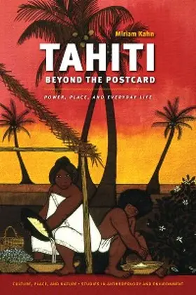 Kahn |  Tahiti Beyond the Postcard | eBook | Sack Fachmedien