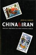 Garver |  China and Iran | eBook | Sack Fachmedien