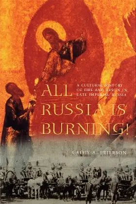 Frierson |  All Russia Is Burning! | eBook | Sack Fachmedien