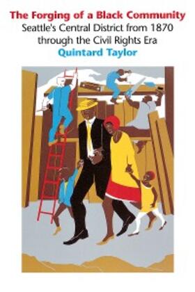 Taylor |  The Forging of a Black Community | eBook | Sack Fachmedien