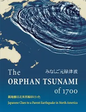 Atwater / Musumi-Rokkaku / Satake |  The Orphan Tsunami of 1700 | eBook | Sack Fachmedien