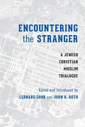 Grob / Roth |  Encountering the Stranger | eBook | Sack Fachmedien