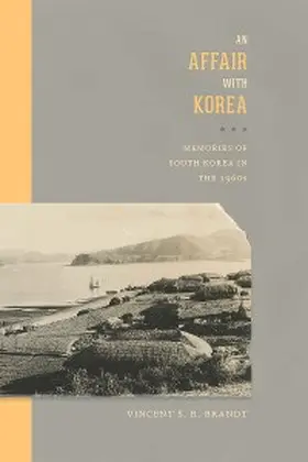 Brandt |  An Affair with Korea | eBook | Sack Fachmedien